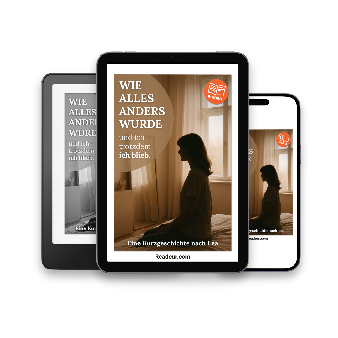 Wie alles anders wurde – und ich trotzdem ich blieb – E-Book