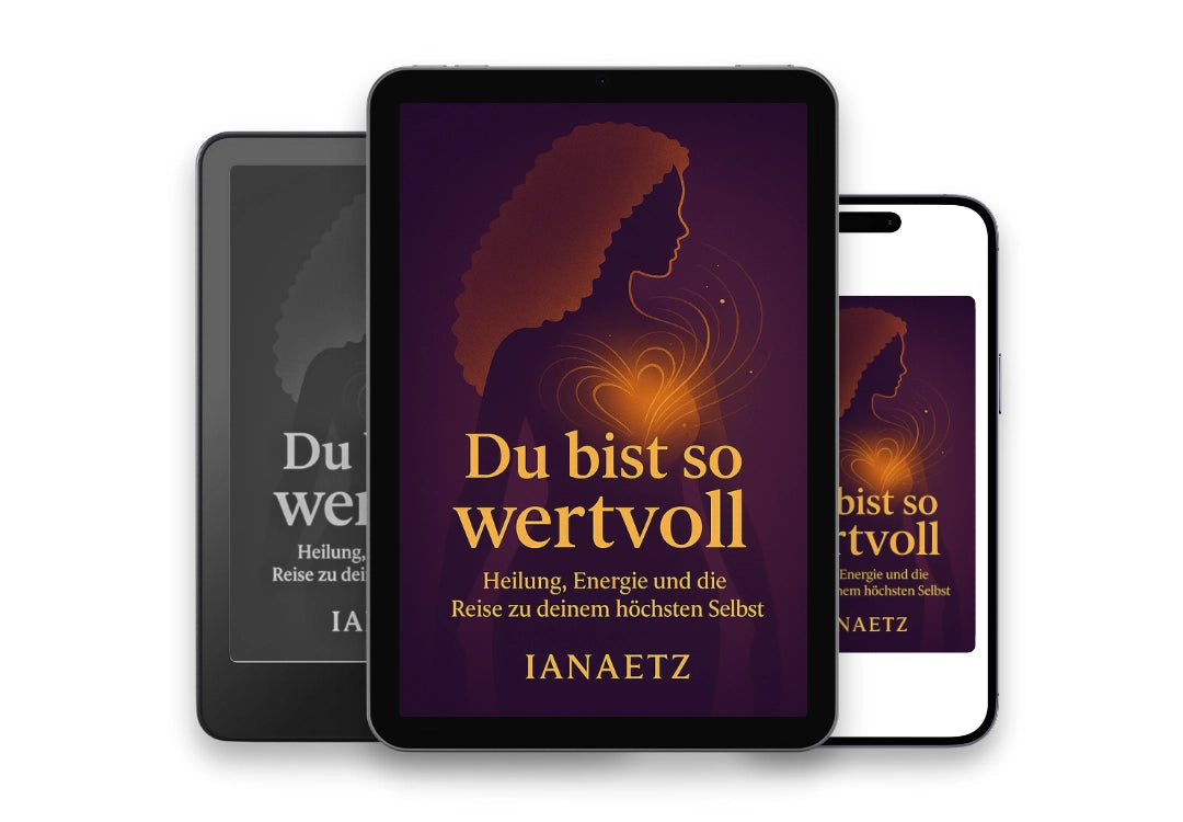 Du bist so wertvoll – Heilung, Energie und die Reise zu deinem höchsten Selbst